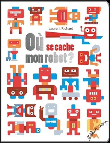 OU SE CACHE MON ROBOT?