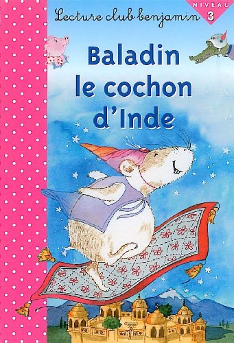 Baladin le cochon d'inde (Lc benjamin) (French Edition)