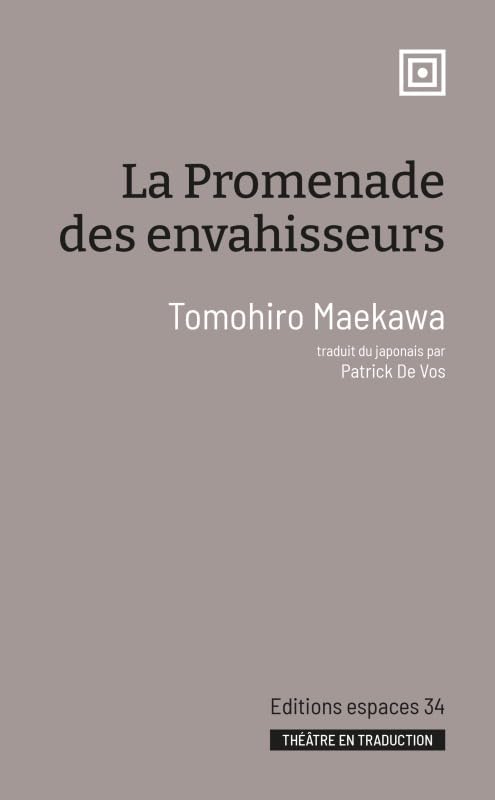 La promenade des envahisseurs