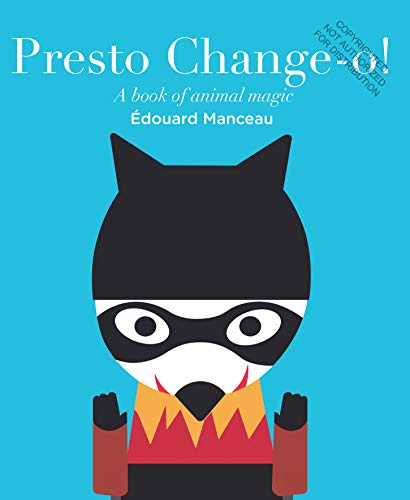 Presto Change-o!