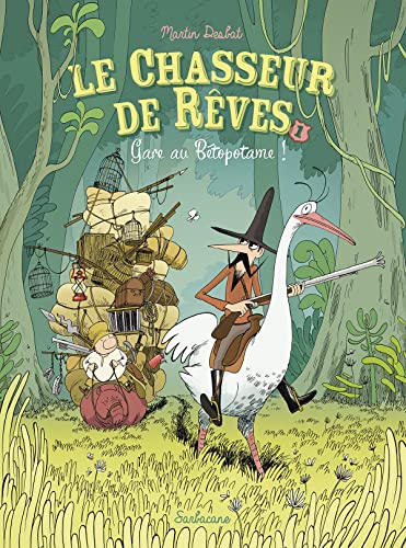 LE CHASSEUR DE REVES T1: GARE AU BETOPOTAME