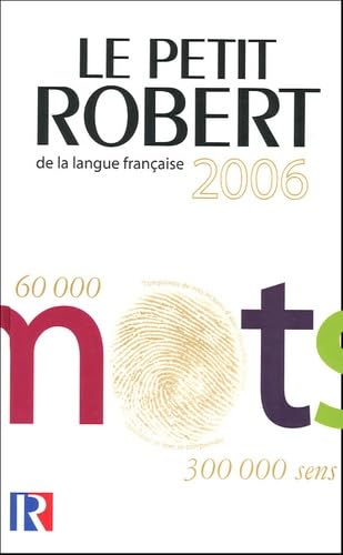 Le Petit Robert De La  Langue Francaise