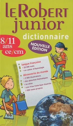 Le Robert Junior 2011 - Primary School Monolingual Dictionary