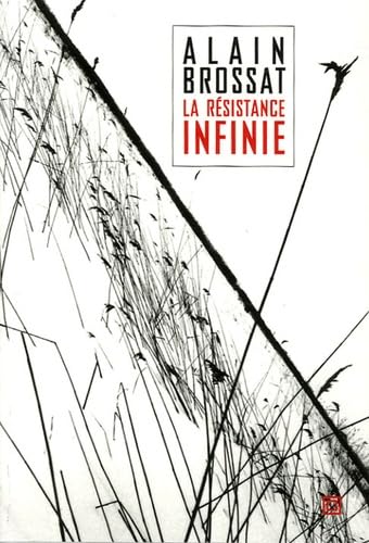 Resistance infinie (La)
