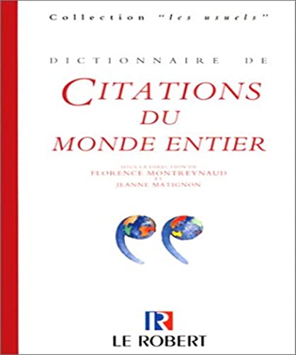 Dictionnaire De Citations Du Monde Entier