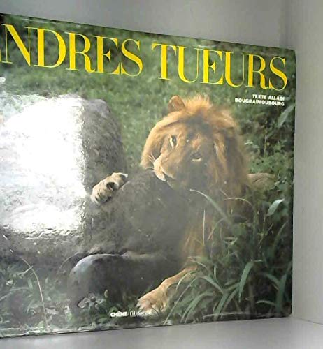 Tendres Tueurs