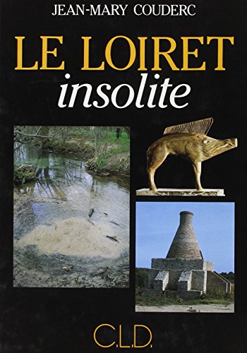LOIRET INSOLITE (0)