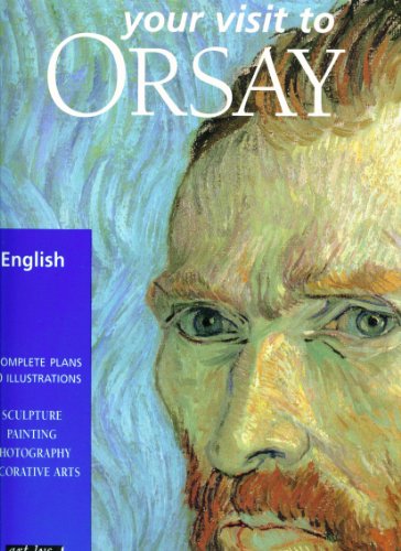 Your Visit to Orsay,