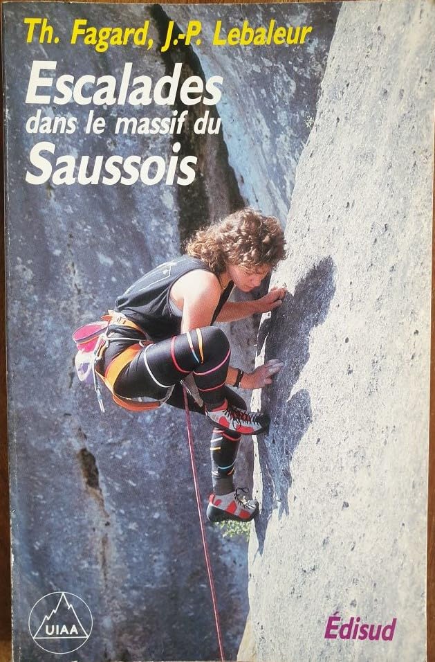 Escalades dans le massif du saussois
