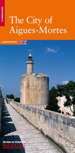 La Cité d'Aigues-Mortes (anglais)