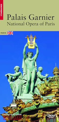 Palais Garnier ItinACraires ed Anglaise French Edition