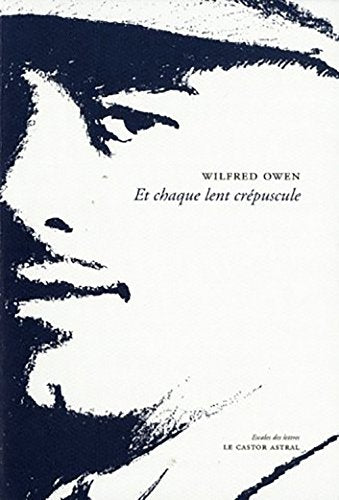 Et chaque lent crépuscule