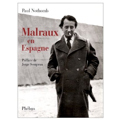 MALRAUX EN ESPAGNE