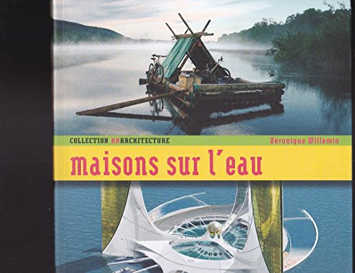 MAISONS SUR L'EAU