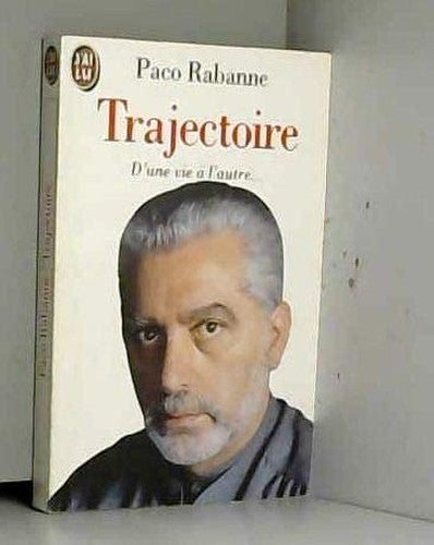 Trajectoire - d'une vie a l'autre...