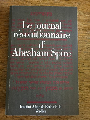 Le journal révolutionnaire d'Abraham Spire