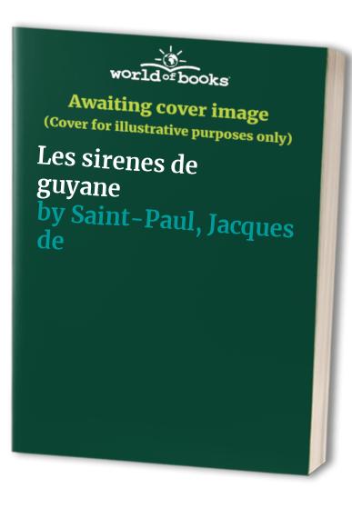 Les sirenes de guyane