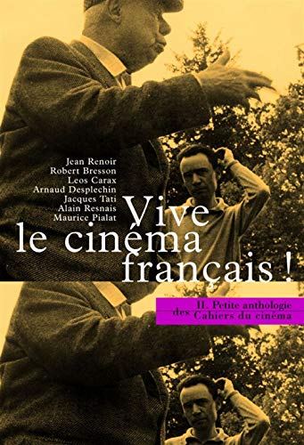 Vive Le Cinema Francais!