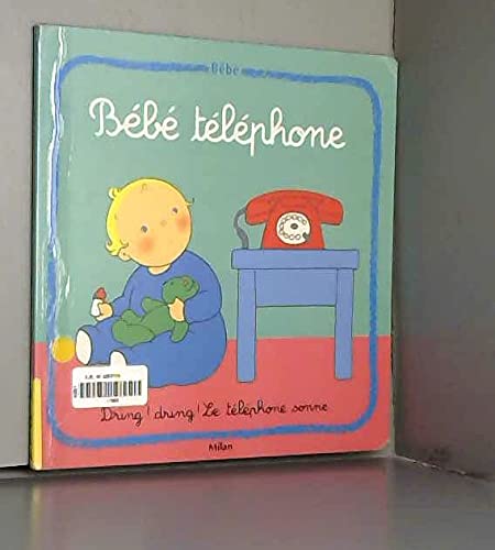Bébé : Bébé téléphone