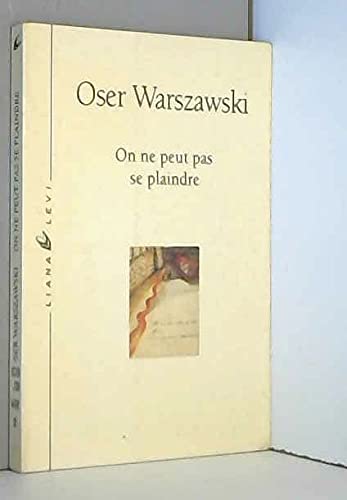 On ne peut pas se plaindre (0000)