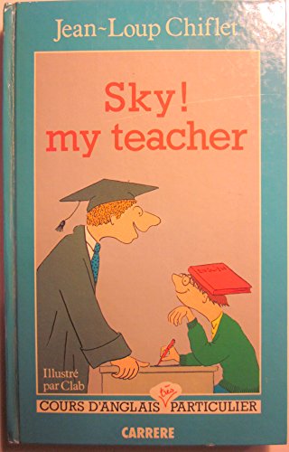 Sky! my teacher: Cours danglais particulier