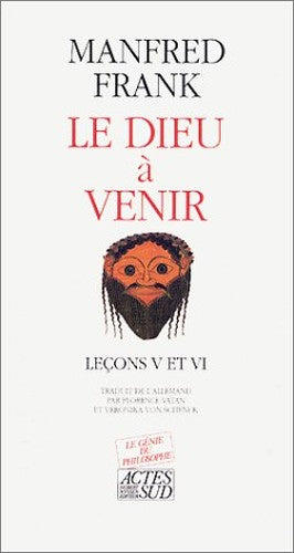 Le Dieu à venir - Leçons V et VI