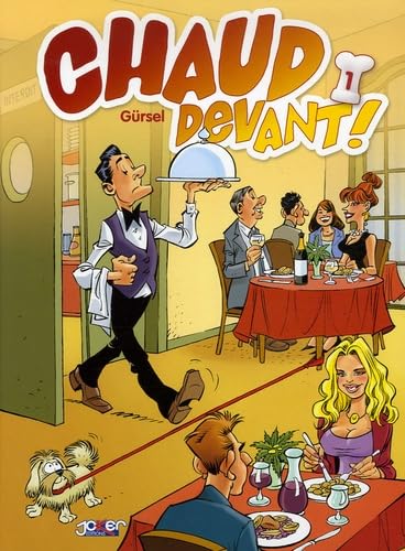 Chaud devant !, Tome 1 :