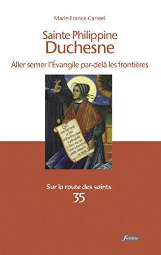 Sainte Philippine Duchesne