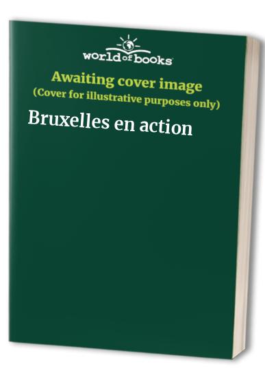 Bruxelles en action