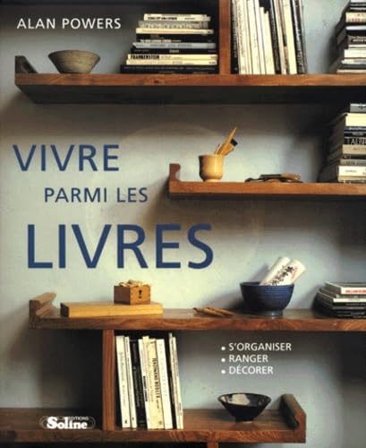 Vivre parmi les livres