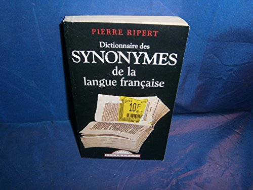 Dictionnaire DES Synonymes De La Langue Francais