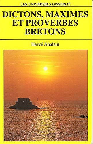Dictons, maximes et proverbes bretons