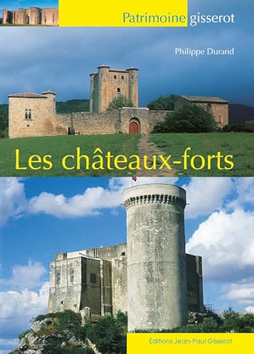 Les châteaux forts