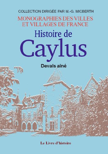 CAYLUS (HISTOIRE DE)