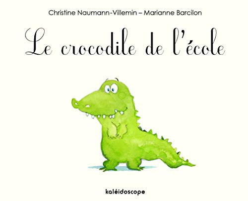 LE CROCODILE DE L ECOLE