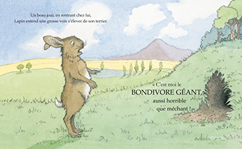 Le Bondivore geant