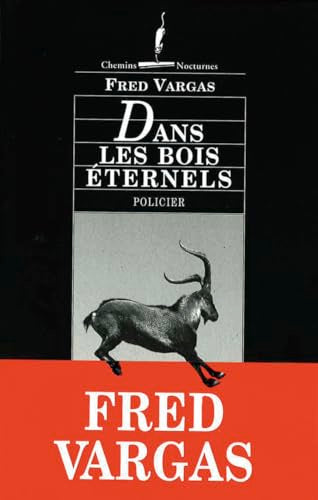 Dans les bois éternels: DANS LES BOIS ETERNELS