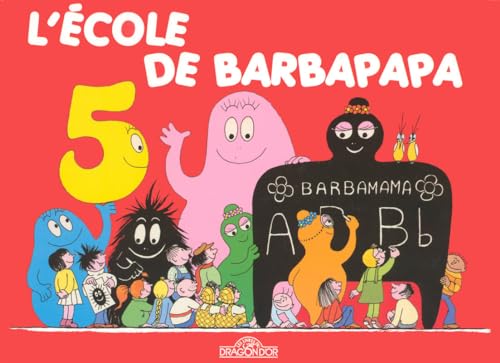 LEcole de Barbapapa