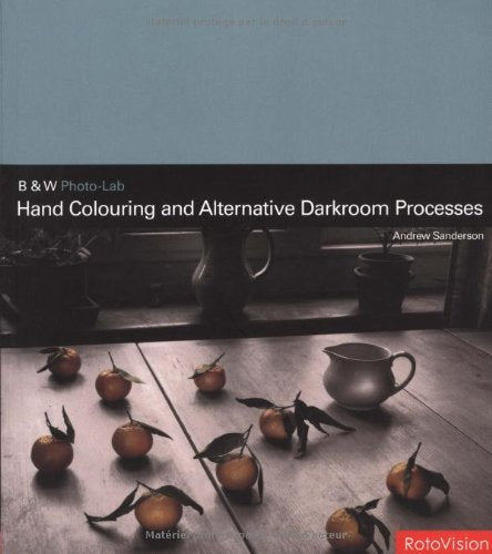 Handcolouring and Alternative Darkroom Processes