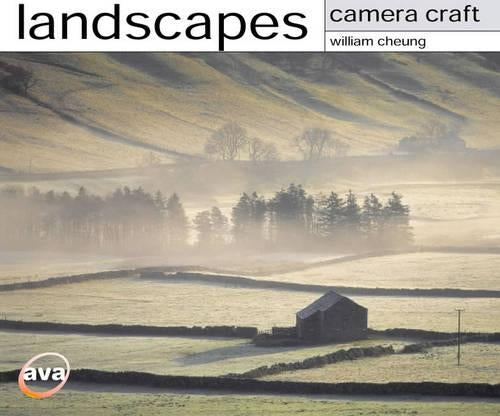 Camera Craft: Landscapes