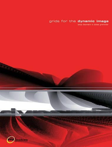 Grids for the Dynamic Image
