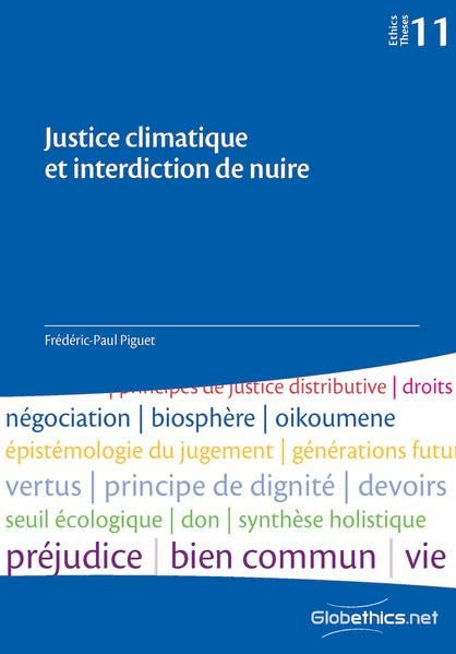 Justice climatique et interdiction de nuire: Volume 11 (Globethics Theses Series)