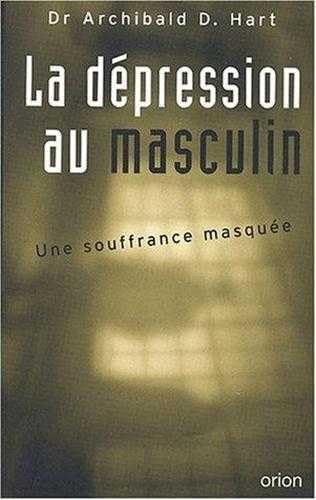 La dépression au masculin. - Une souffrance masquée