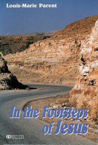 In the Footsteps of Jesus