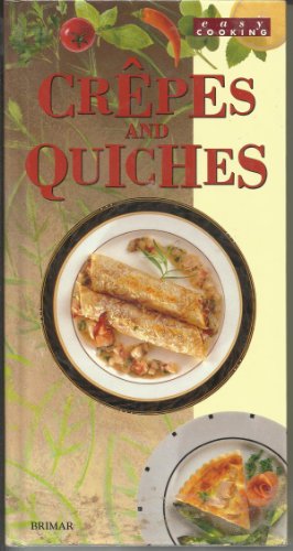 Crepes and Quiches