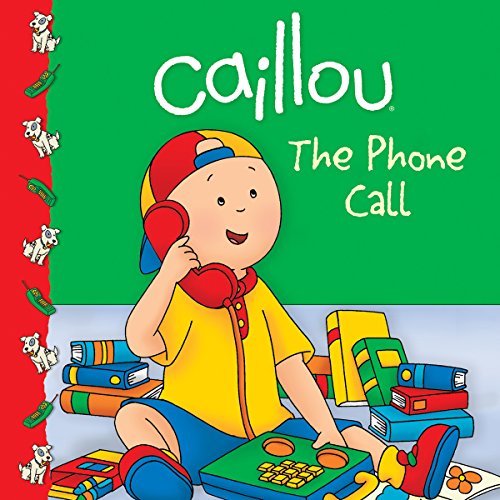 The Caillou: The Phone Call