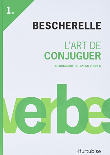 Art de conjuguer (L') Bescherelle (French Edition)
