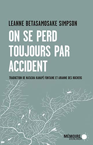 On se perd toujours par accident