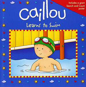 Caillou Learns to Swim