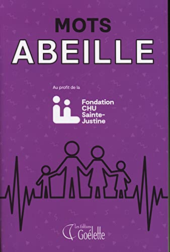 Mots abeilles : Fondation CHU Sainte-Justine